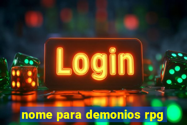 nome para demonios rpg