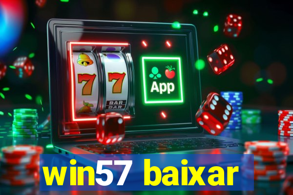 win57 baixar