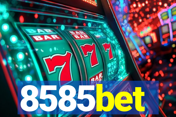 8585bet