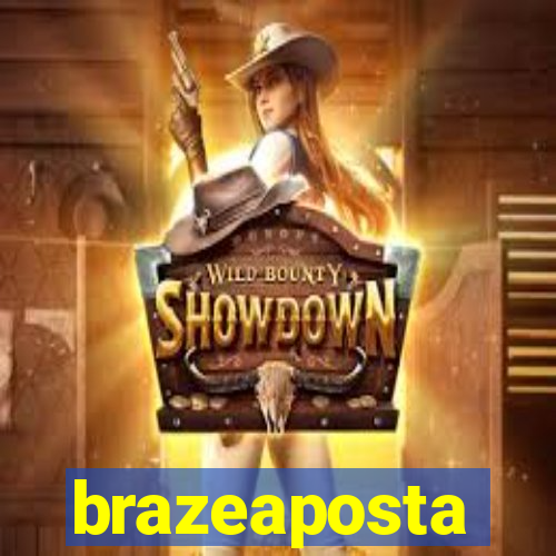 brazeaposta
