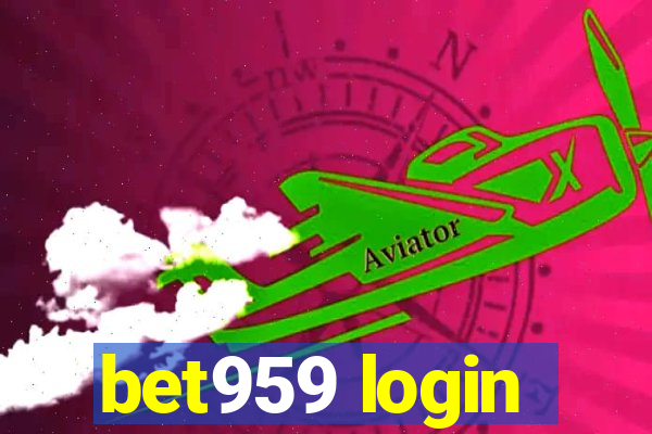 bet959 login