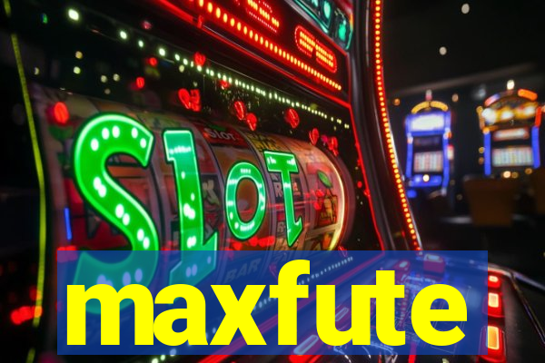 maxfute