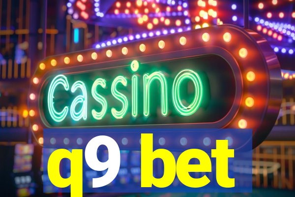 q9 bet