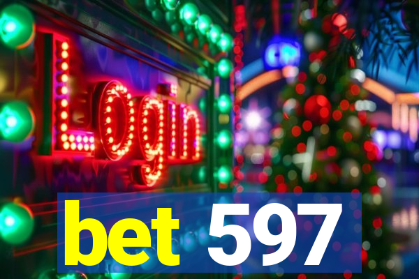 bet 597