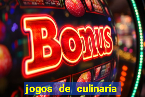 jogos de culinaria da sara