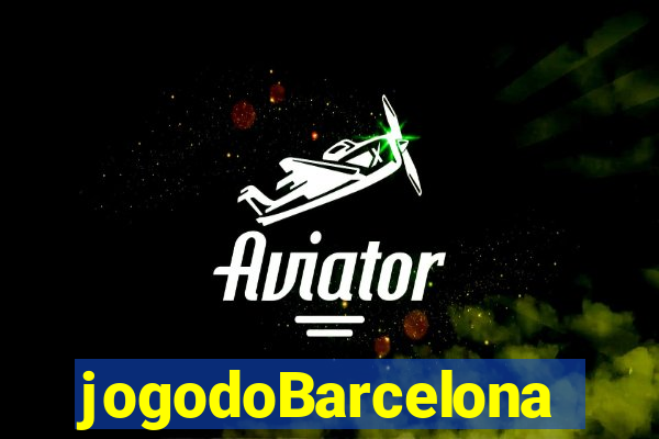 jogodoBarcelona