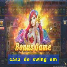 casa de swing em foz do iguacu