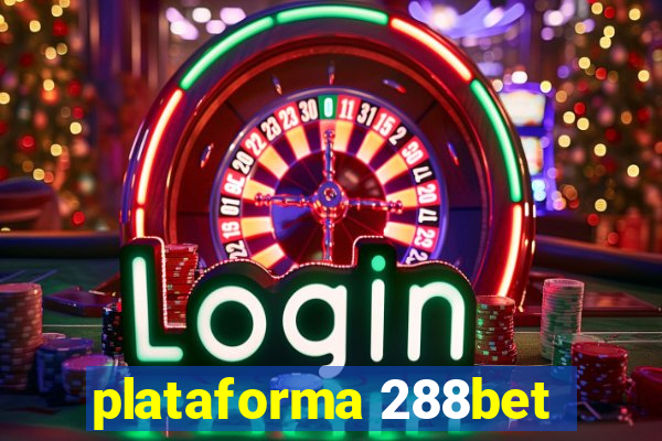 plataforma 288bet