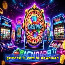 gemado ff.com.br download