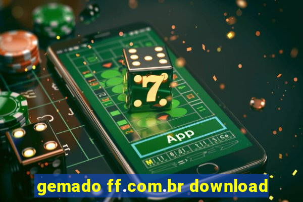 gemado ff.com.br download