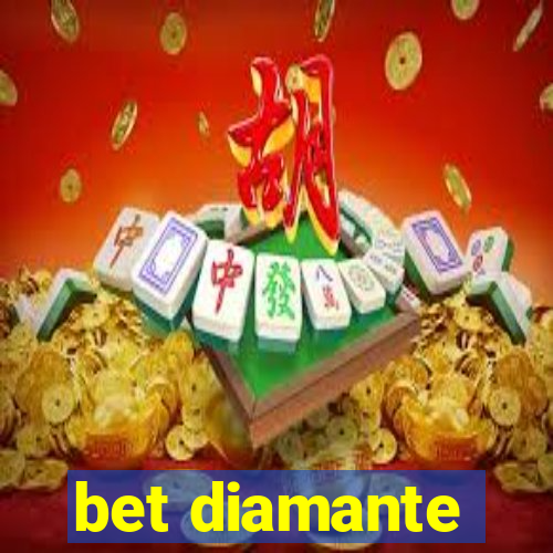 bet diamante