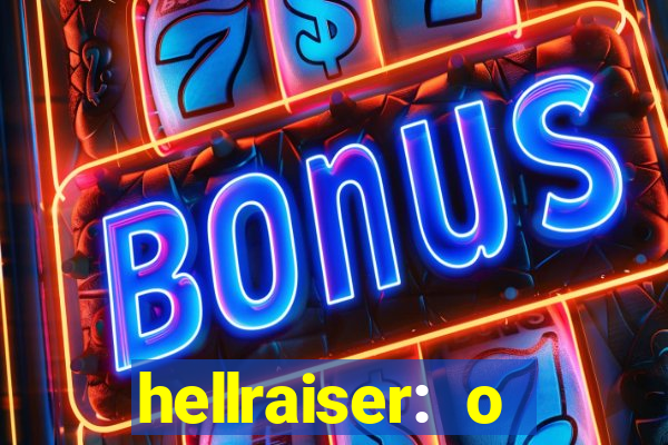 hellraiser: o julgamento filme completo dublado