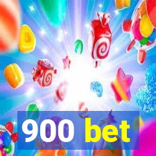 900 bet