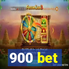 900 bet