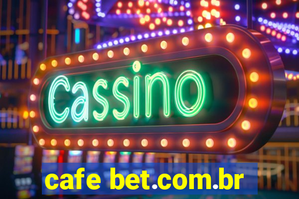 cafe bet.com.br