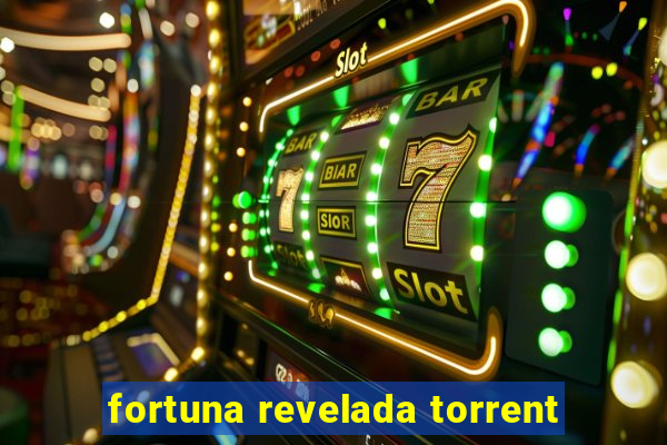 fortuna revelada torrent