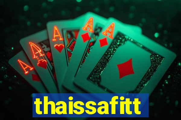 thaissafitt