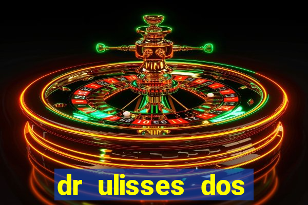 dr ulisses dos santos ortopedista