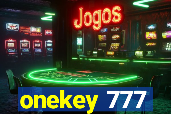 onekey 777