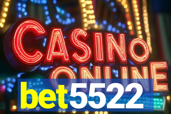 bet5522