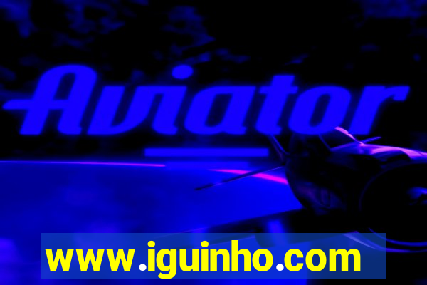 www.iguinho.com.br
