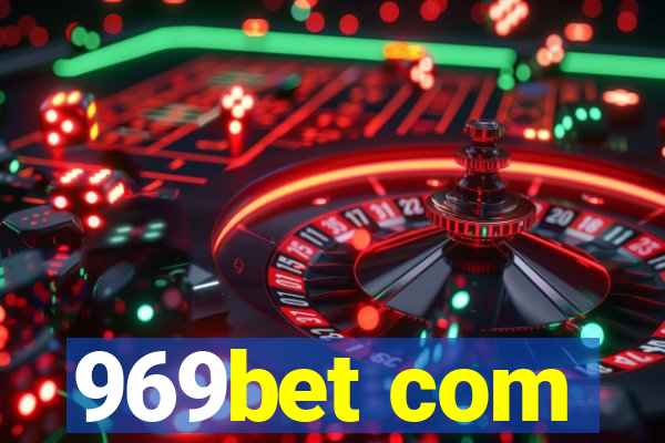 969bet com