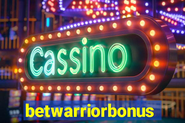 betwarriorbonus