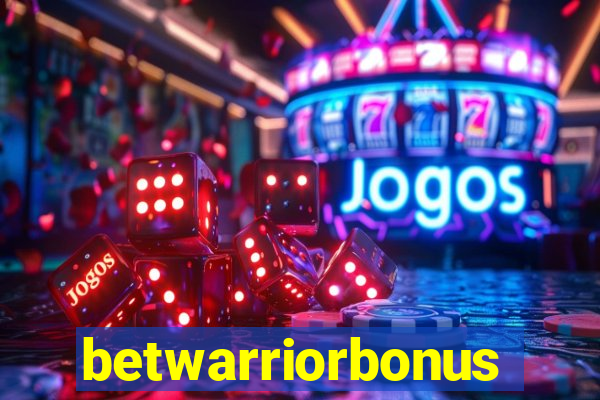 betwarriorbonus