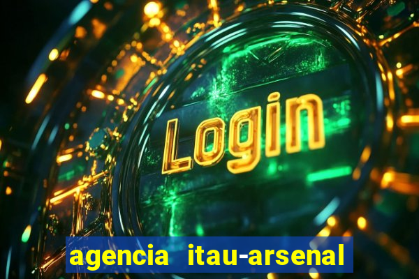 agencia itau-arsenal de marinha