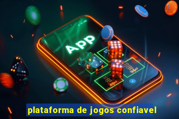 plataforma de jogos confiavel