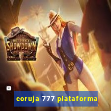 coruja 777 plataforma