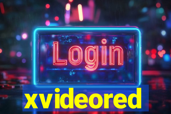 xvideored
