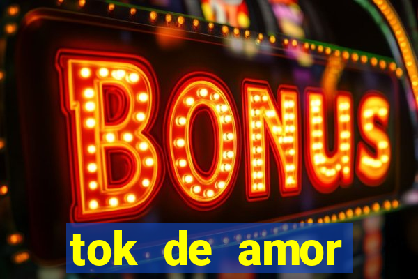 tok de amor boutique santos