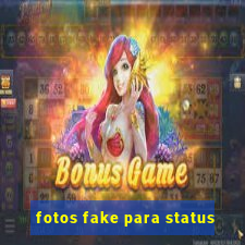 fotos fake para status