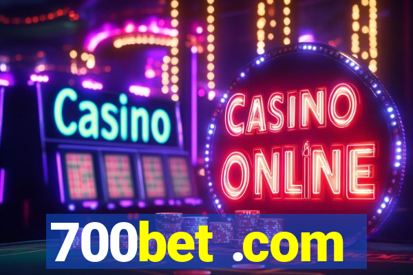 700bet .com