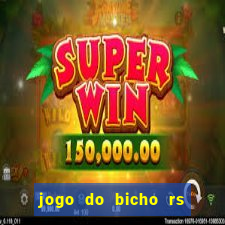 jogo do bicho rs resultado certo de hoje 14h 18h rs consulta