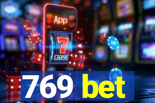 769 bet