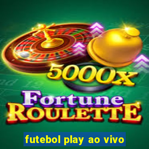 futebol play ao vivo