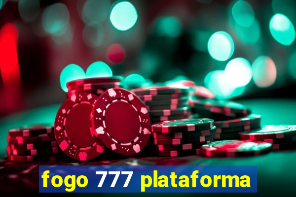 fogo 777 plataforma