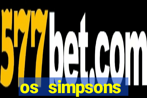 os simpsons assistir online
