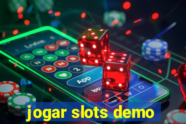jogar slots demo