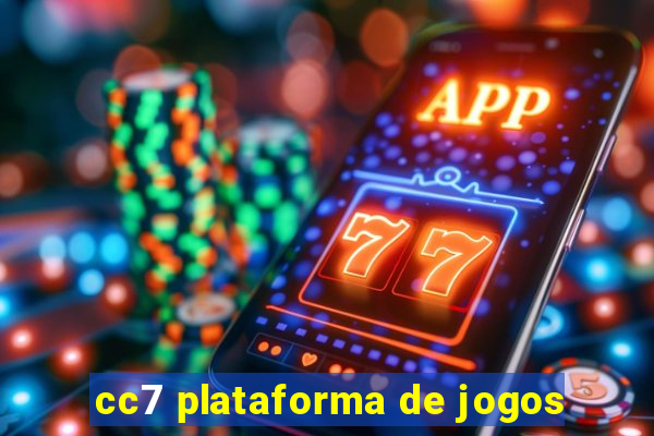 cc7 plataforma de jogos