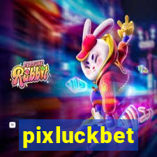 pixluckbet