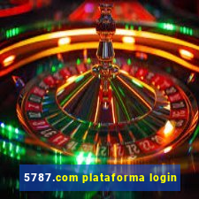 5787.com plataforma login