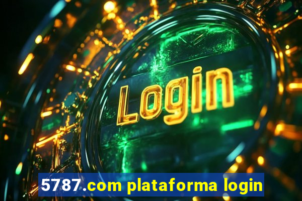 5787.com plataforma login