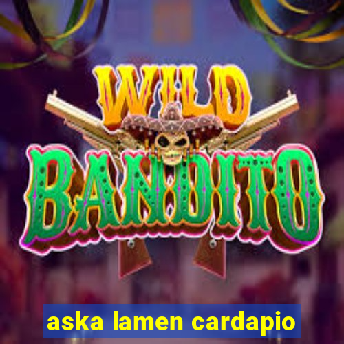 aska lamen cardapio