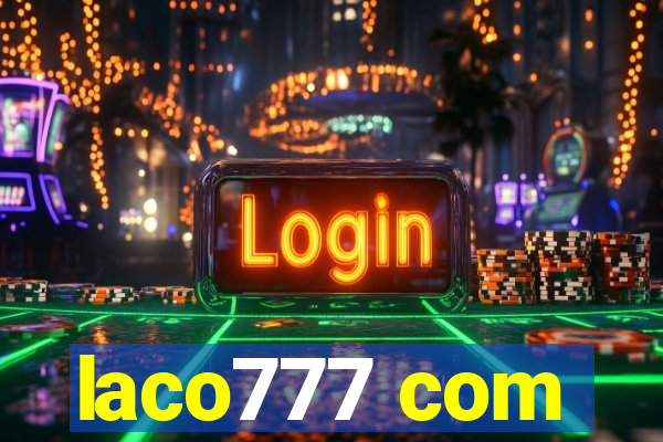 laco777 com