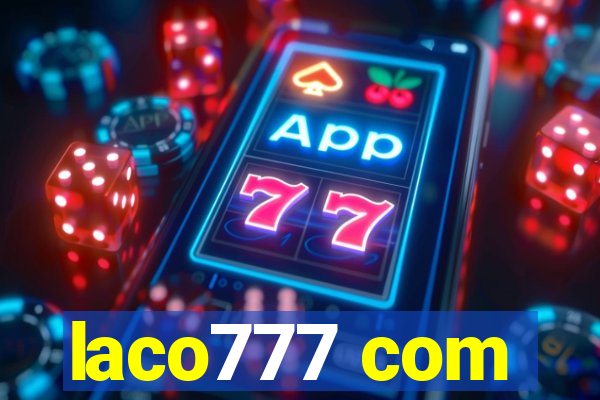 laco777 com