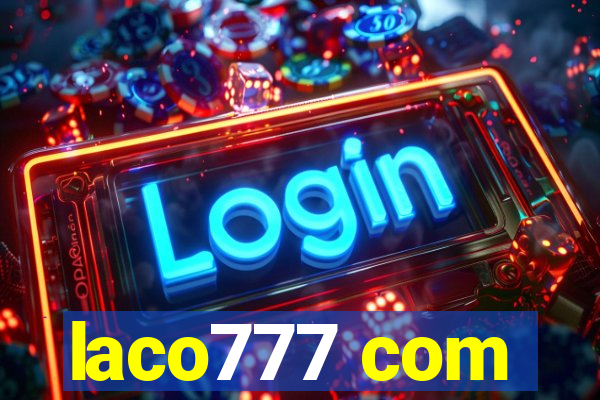 laco777 com