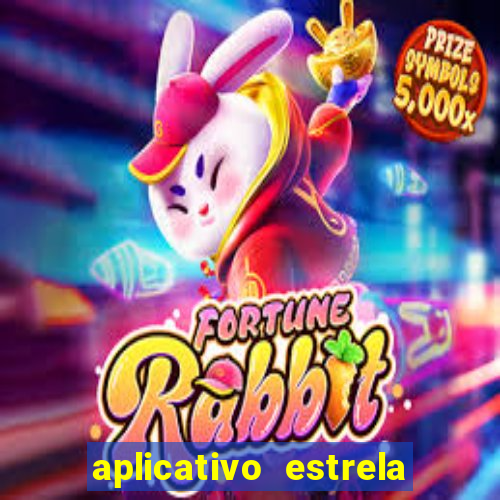 aplicativo estrela bet apk